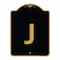 Signmission Designer Series Sign-Sign W/ Letter J, Black & Gold Aluminum Sign, 18" x 24", BG-1824-22946 A-DES-BG-1824-22946 - alternate 1